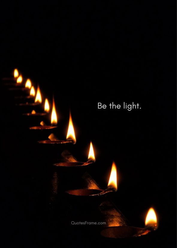 Be the light., framed
