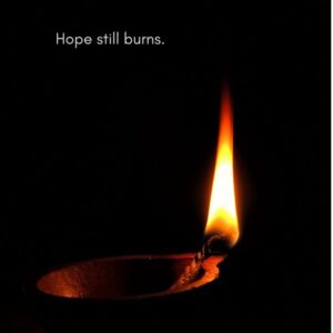 Hope still burns.