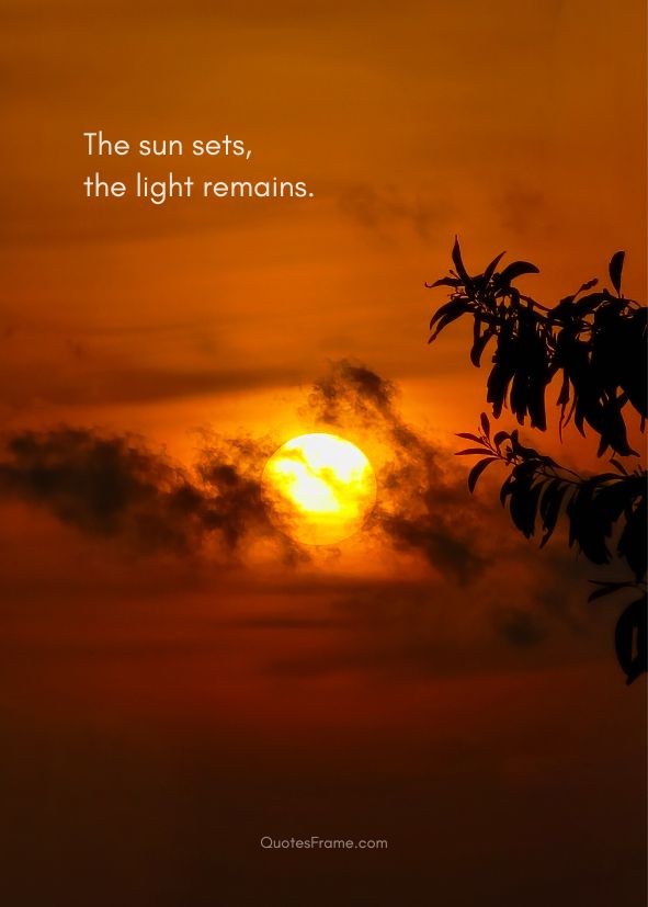 The sun sets, the light remains.